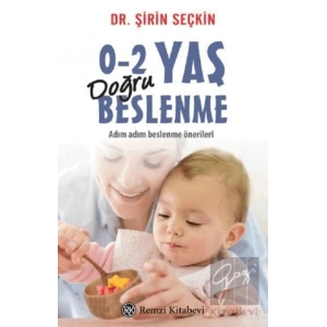 0-2 Yaş Doğru Beslenme