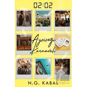 02:02 Ayçiçeği Karnavalı