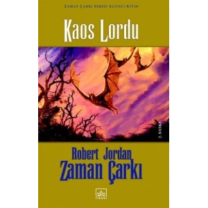 06 - Zaman Çarkı Serisi (Ciltli): Kaos Lordu