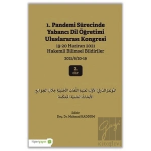 1. Pandemi Sürecinde Yabancı Dil Öğretimi Uluslararası Kongresi 2. Cilt