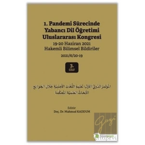 1. Pandemi Sürecinde Yabancı Dil Öğretimi Uluslararası Kongresi 3. Cilt