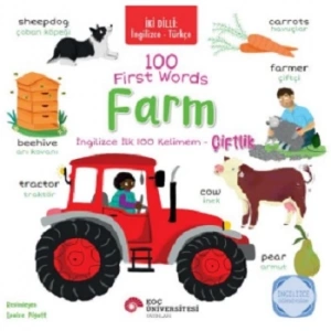 100 First Words - Farm / İngilizce İlk 100 Kelimem – Çiftlik İngilizce Öğreniyorum