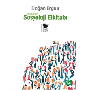 100 Soruda Sosyoloji El Kitabı