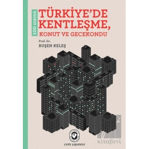 100 Soruda Türkiye’de Kentleşme