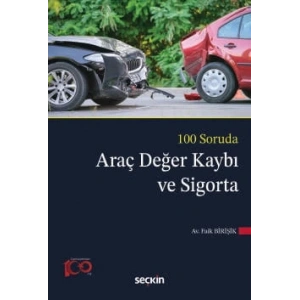 100 SorudaAraç Değer Kaybı ve Sigorta
