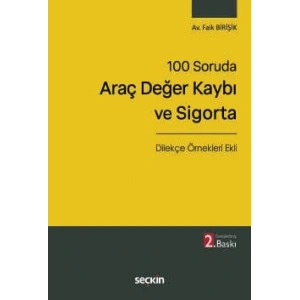 100 SorudaAraç Değer Kaybı ve Sigorta