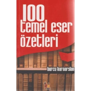 100 Temel Eser Özetleri