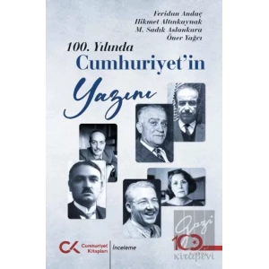 100. Yılında Cumhuriyet’in Yazını