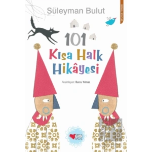 101 Kısa Halk Hikayesi