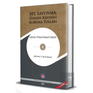 101 Savunma: Zihnin Kendini Koruma Yolları