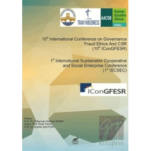 10th International Conference on Governance Fraud Ethics And CSR (10thIConGFESR) & 1st International Sustainable Cooperative and Social Enterprise Conference (1st ISCSEC)