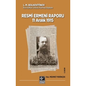 11 Aralık 1915 Tarihli Resmi Ermeni Raporu