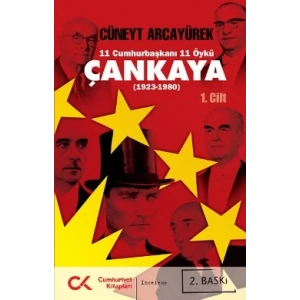 11 Cumhurbaşkanı 11 Öykü - Çankaya