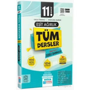 11. Sınıf Tüm Dersler Eşit Ağırlık Konu Özetli Soru Bankası