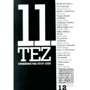 11. Tez Kitap Dizisi Sayı: 12 Küresellik ve Ulusallık