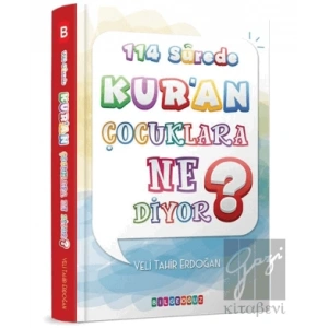 114 Surede Kuran Çocuklara Ne Diyor?