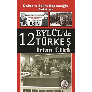 12 Eylülde Türkeş