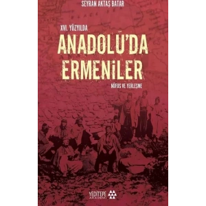 14. Yüzyılda Anadolu’da Ermeniler