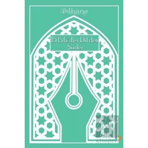 15 Erbab-ı Dil’den Şiirler