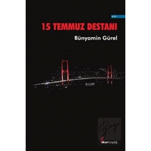 15 Temmuz Destanı