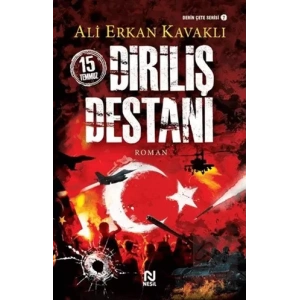 15 Temmuz Diriliş Destanı