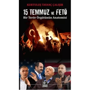 15 Temmuz ve FETÖ