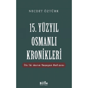 15. Yüzyıl Osmanlı Kronikleri