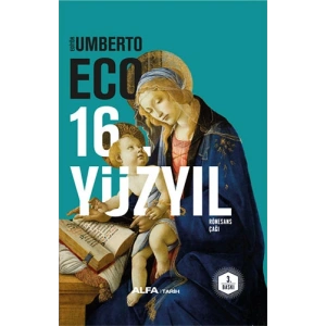 16. Yüzyıl - Rönesans Çağı (Ciltli)