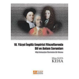 18. Yüzyıl İngiliz Empirist Filozoflarında Dil ve Anlam Sorunları