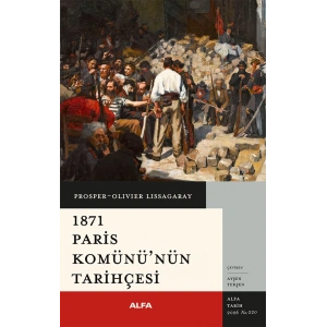 1871 Paris Komünü’nün Tarihçesi