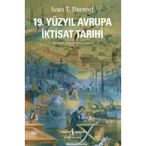 19. Yüzyıl Avrupa İktisat Tarihi