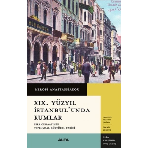 XIX. Yüzyıl İstanbulunda Rumlar