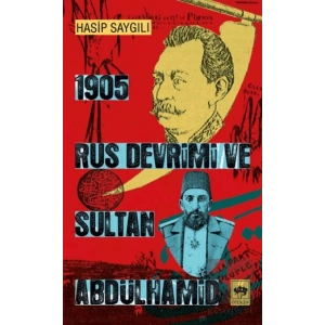 1905 Rus Devrimi ve Sultan Abdülhamid