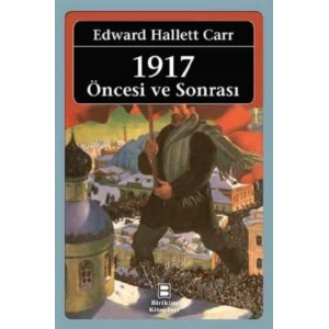 1917: Öncesi ve Sonrası