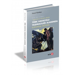 1983-2013 Yılları Arası Türk Havayolu Taşımacılığı Alanında Kur.Değ.