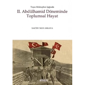 2. Abdülhamid Döneminde Toplumsal Hayat