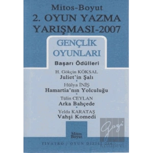 2. Oyun Yazma Yarışması 2007 Gençlik Oyunları