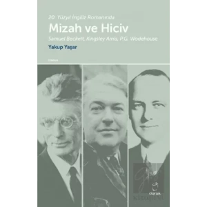 20. Yüzyıl İngiliz Romanında Mizah ve Hiciv