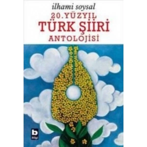 20. Yüzyıl Türk Şiiri Antolojisi
