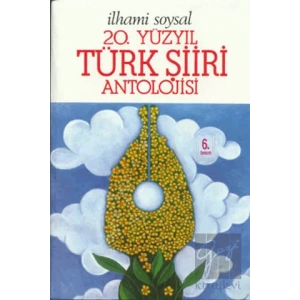 20. Yüzyıl Türk Şiiri Antolojisi