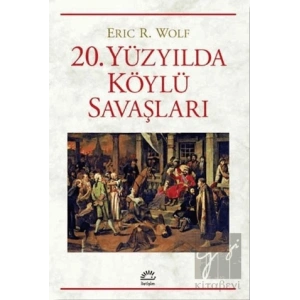 20. Yüzyılda Köylü Savaşları