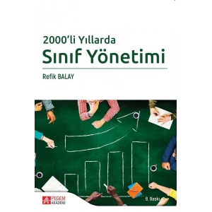 2000 li Yıllarda Sınıf Yönetimi
