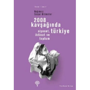 2008 Kavşağında Türkiye