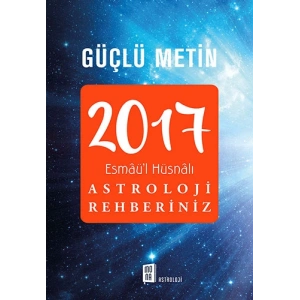 2017 Esmâül Hüsnâlı Astroloji Rehberiniz