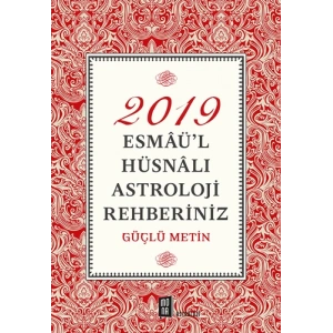 2019 Esmâül Hüsnâlı Astroloji Rehberiniz