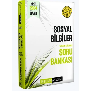 2024 KPSS ÖABT Sosyal Bilgiler Tamamı Çözümlü Soru Bankası