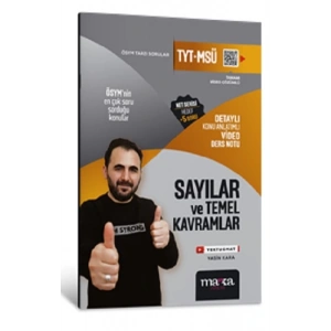 2025 TYT – MSÜ Sayılar ve Temel Kavramlar Detaylı Konu Anlatımlı Ders Notu