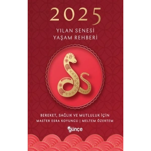 2025 Yılan Senesi Yaşam Rehberi