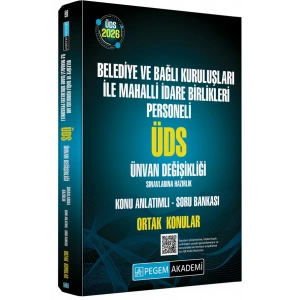 2026 ÜDS Belediye ve Bağlı Kuruluşları İle Mahalli İdare Birlikleri Personeli ÜDS Sınavlarına Hazırlık Konu Anlatımlı Soru Bankası ORTAK KONULAR