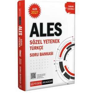 2027 ALES Sözel Yetenek Türkçe Tamamı Çözümlü Soru Bankası